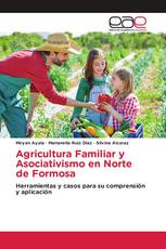 Agricultura Familiar y Asociativismo en Norte de Formosa