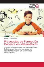 Propuestas de Formación Docente en Matemáticas