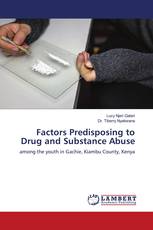 Factors Predisposing to Drug and Substance Abuse