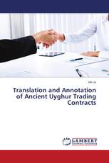 Translation and Annotation of Ancient Uyghur Trading Contracts