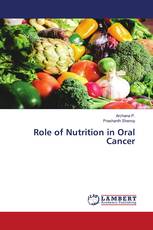 Role of Nutrition in Oral Cancer