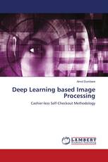 Deep Learning based Image Processing