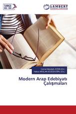 Modern Arap Edebiyatı Çalışmaları