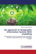 An approach to Geographic Information System (GIS) modelling