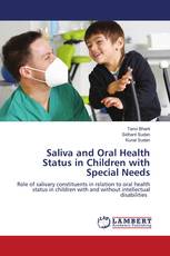 Saliva and Oral Health Status in Children with Special Needs