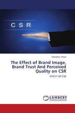 The Effect of Brand Image, Brand Trust And Perceived Quality on CSR