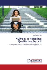 NVivo R 1: Handling Qualitative Data II