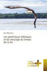 Les génériques bibliques et du message du temps de la fin