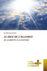 LE DIEU DE L’ALLIANCE