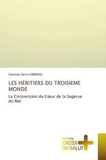 LES HERITIERS DU TROISIEME MONDE