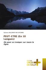 PEUT-ETRE (En 10 Langues)