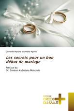Les secrets pour un bon début de mariage