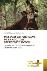 DISCOURS DU PRESIDENT DE LA RDC/ DRC PRESIDENT'S SPEECH