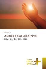 Un ange de Jésus vit en France