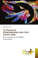 Le Processus d’Individuation chez Carl-Gustav Jung