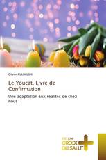 Le Youcat. Livre de Confirmation