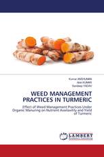 WEED MANAGEMENT PRACTICES IN TURMERIC