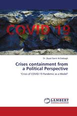 Crises containment from a Political Perspective