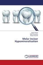 Molar Incisor Hypomineralisation