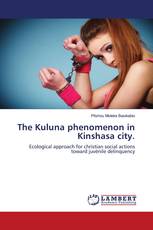The Kuluna phenomenon in Kinshasa city.