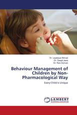 Behaviour Management of Children by Non-Pharmacological Way