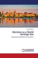 Mantova as a World Heritage Site