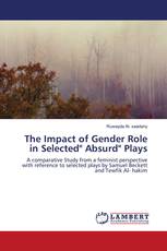 The Impact of Gender Role in Selected" Absurd" Plays