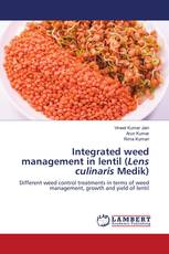 Integrated weed management in lentil (Lens culinaris Medik)