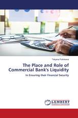 The Place and Role of Commercial Bank's Liquidity