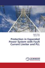Protection in Expanded Power System with Fault Current Limiter and PLL