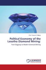 Political Economy of the Lesotho Diamond Mining: