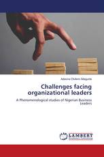 Challenges facing organizational leaders