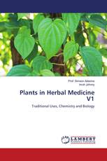 Plants in Herbal Medicine V1