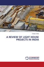A REVIEW OF LIGHT HOUSE PROJECTS IN INDIA