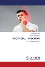 OROFACIAL INFECTION