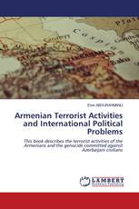 Armenian Terrorist Activities and International Political Problems