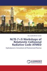 NLTE-7÷9 Workshops of Relativistic Collisional Radiative Code ATMED