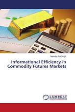 Informational Efficiency in Commodity Futures Markets
