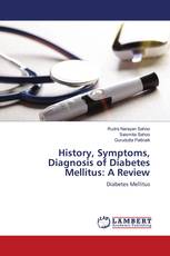 History, Symptoms, Diagnosis of Diabetes Mellitus: A Review