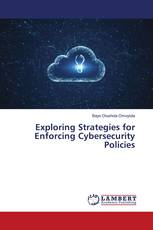 Exploring Strategies for Enforcing Cybersecurity Policies