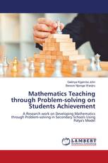 Mathematics Teaching through Problem-solving on Students Achievement
