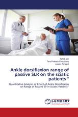Ankle dorsiflexion range of passive SLR on the sciatic patients "
