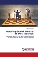 Matching Growth Mindset To Metacognition
