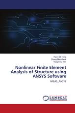 Nonlinear Finite Element Analysis of Structure using ANSYS Software