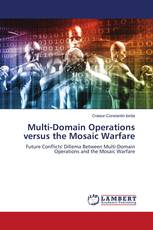 Multi-Domain Operations versus the Mosaic Warfare