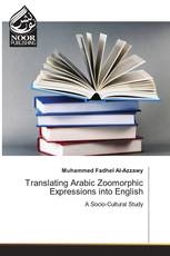 Translating Arabic Zoomorphic Expressions into English