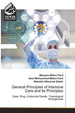 General Principles of Intensive Care and Its Principles