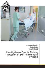 Investigation of Special Nursing Measures in Skin Anatomy and Physiolo