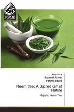 Neem tree: A Sacred Gift of Nature