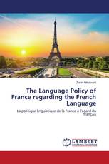 The Language Policy of France regarding the French Language